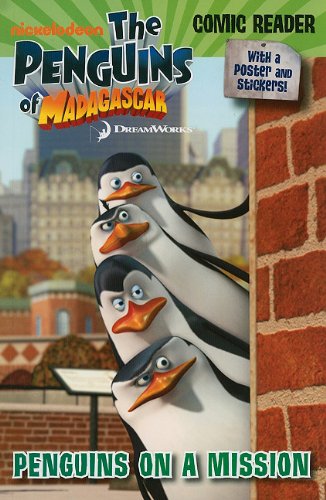 The Penguins of Madagascar: Penguins on a Mission Penguins on a Mission cover