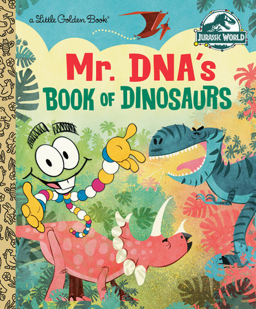 Mr. DNA’s Book of Dinosaurs cover